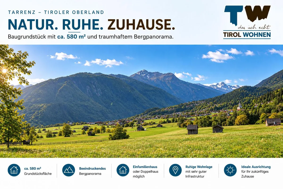 Natur. Ruhe. Zuhause. – Ihr Bauplatz mit Bergpanorama in Tarrenz