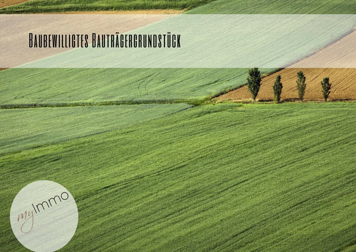 Baubewilligtes Bauträgergrundstück