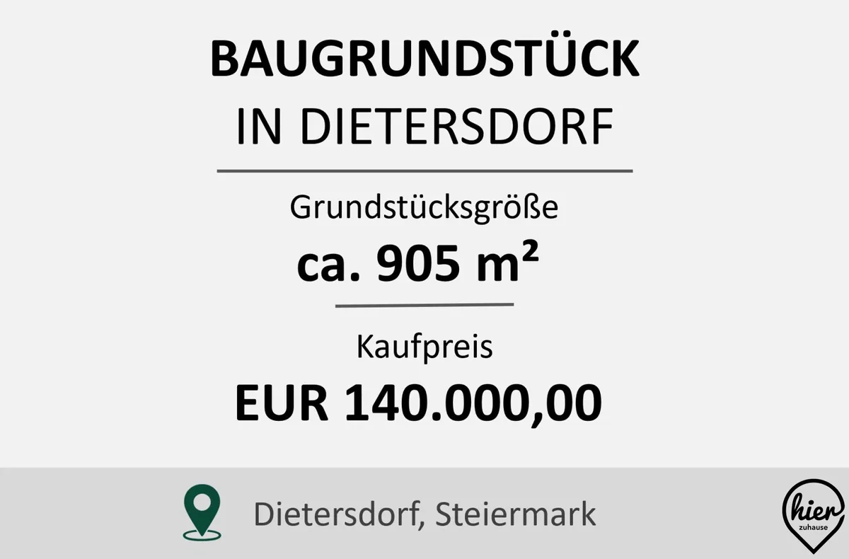 Baugrundstück in Dietersdorf – ca. 905 m²